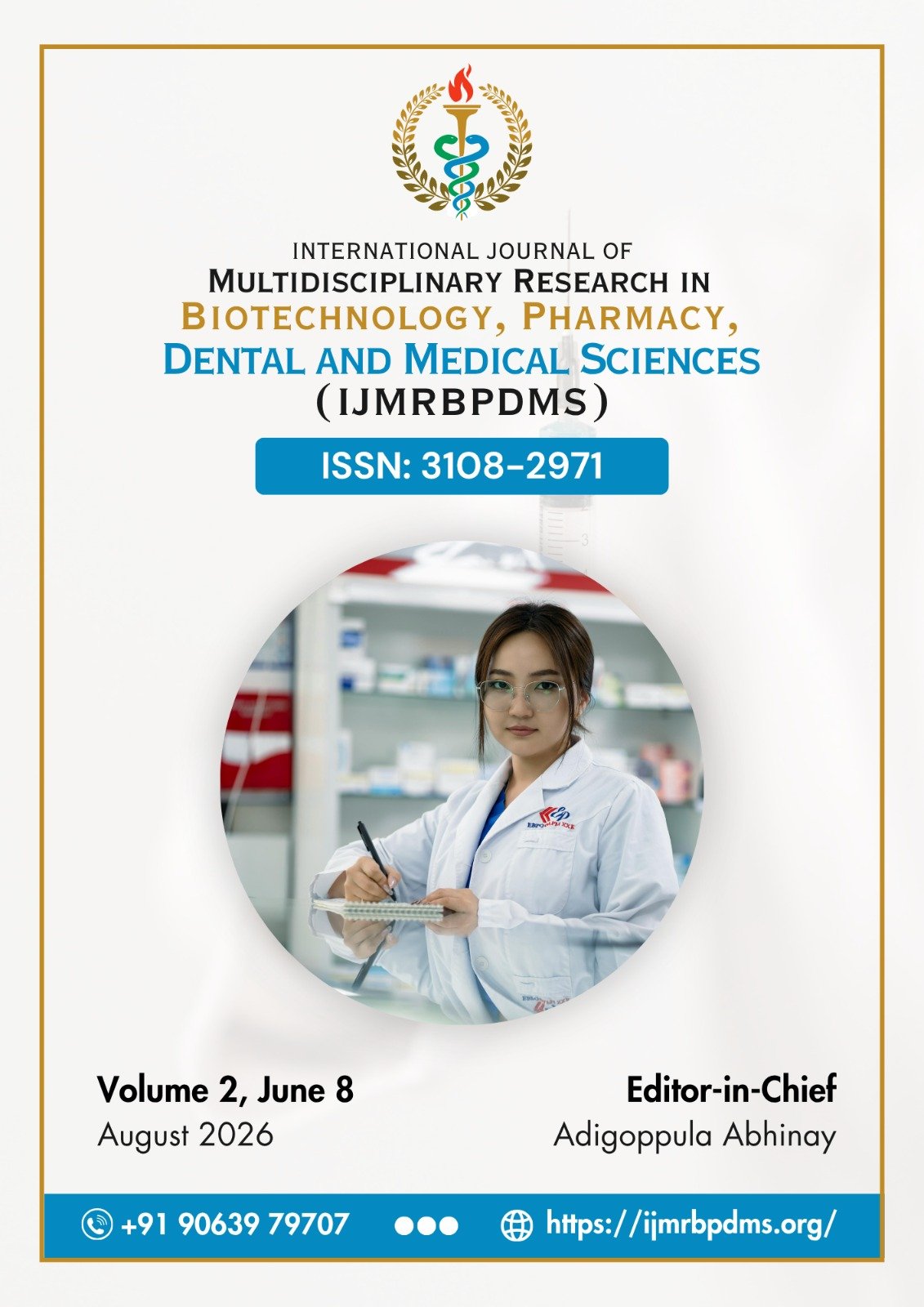 					View IJMRBPDMS:Vol 2, Issue 8, August 2026
				